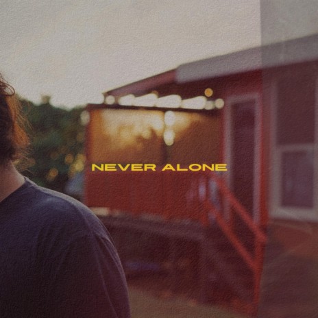 Never Alone ft. Thomas Iannucci | Boomplay Music