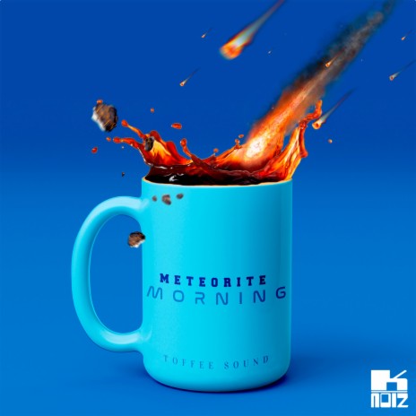 Meteorite Morning | Boomplay Music