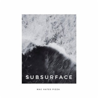 Subsurface