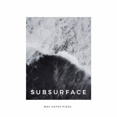 Subsurface | Boomplay Music