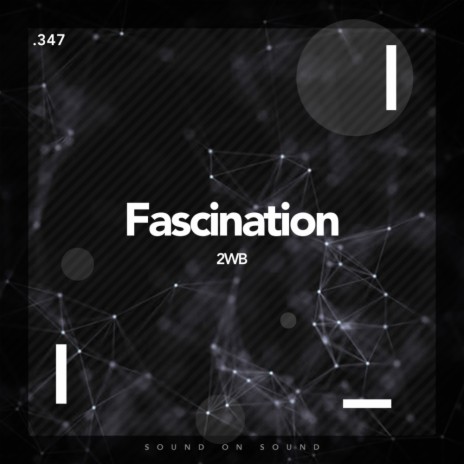 Fascination (Original Mix)