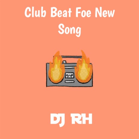 Club Beat Foe New Song (Trap Beat)
