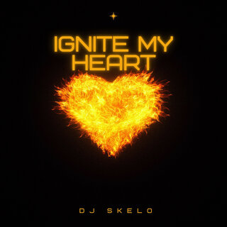 Ignite Me Heart