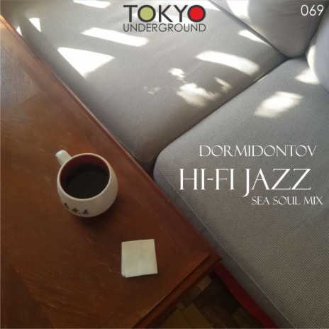 Hi-Fi Jazz (Sea Soul Mix) | Boomplay Music