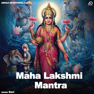 Maha Lakshmi Mantra