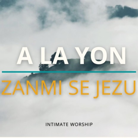 Come Thou Fount // A La Yon Zanmi Se Jezu | Boomplay Music