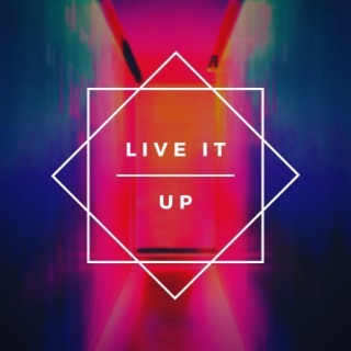 Live It Up (Live)
