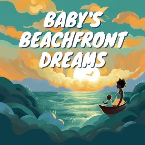 Beach Camp ft. Sea Waves Sounds & Sleeping Music | Boomplay Music