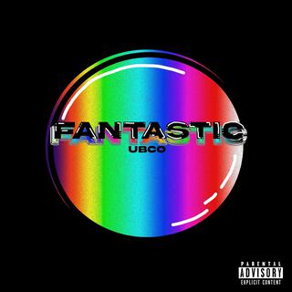 .FANTAST I C. (Radio Edit)