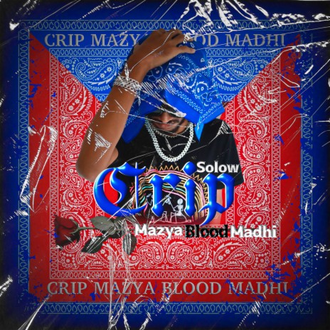 Crip Mazya Blood Madhi | Boomplay Music