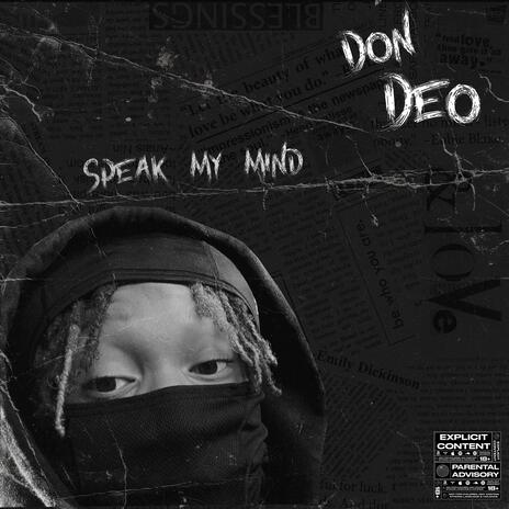 Speak My Mind | Boomplay Music