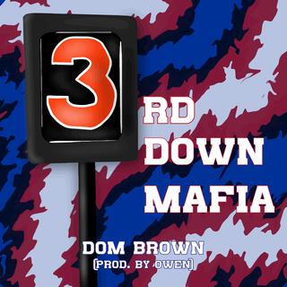 3rd Down Mafia (Prod. by 0wen)