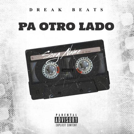 Pa otro lado | Boomplay Music