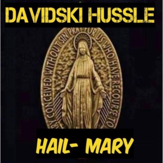 Hail Mary lyrics | Boomplay Music