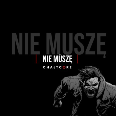 Nie muszę | Boomplay Music