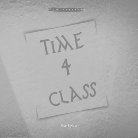 Time 4 class | Boomplay Music