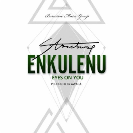 Enkulenu Eyes on You | Boomplay Music