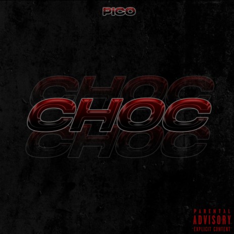 Choc | Boomplay Music