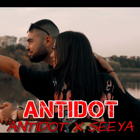 ANTIDOT ft. Seeya | Boomplay Music