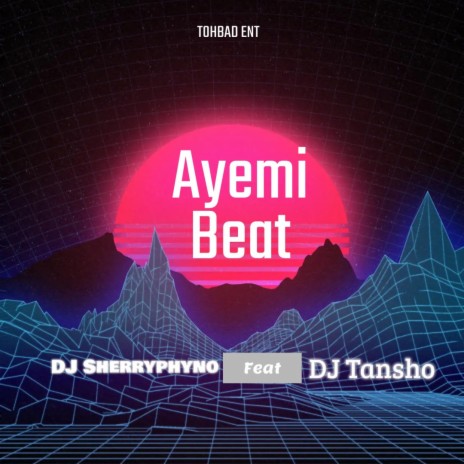 Ayemi Mara Beat ft. DJ Sherryphyno | Boomplay Music