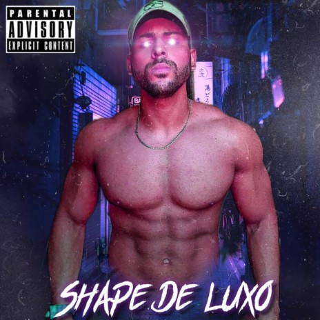 Shape de Luxo | Boomplay Music