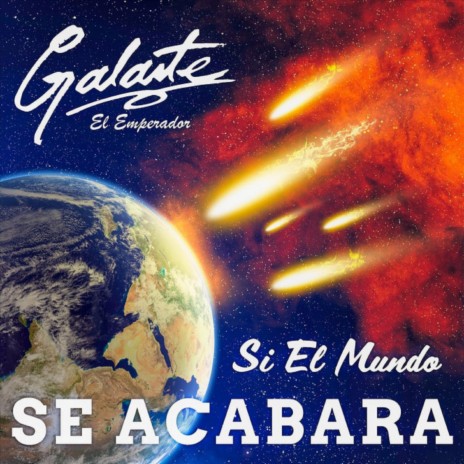 Si el Mundo Se Acabara | Boomplay Music