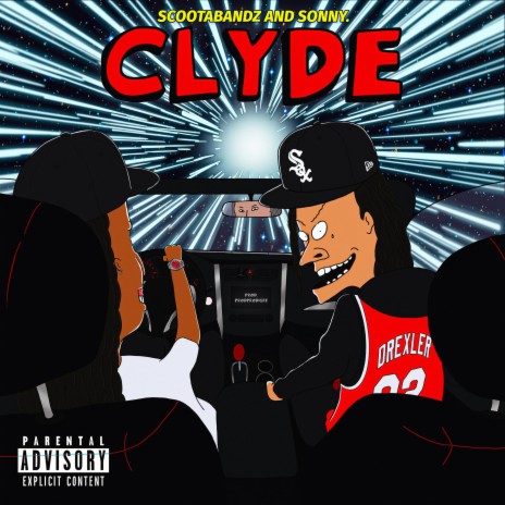CLYDE ft. Scoota Bandz | Boomplay Music