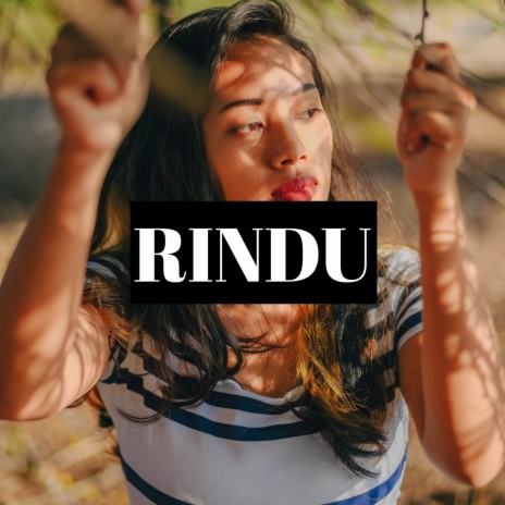 Rindu | Boomplay Music