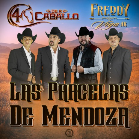 Las Parcelas De Mendoza ft. Freddy Vega Jr.