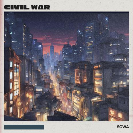 Civil War | Boomplay Music