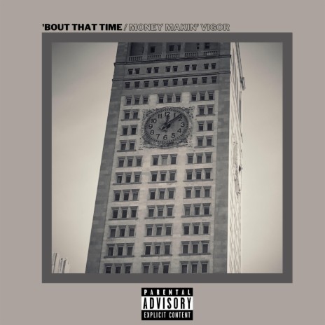 'Bout That Time | Boomplay Music