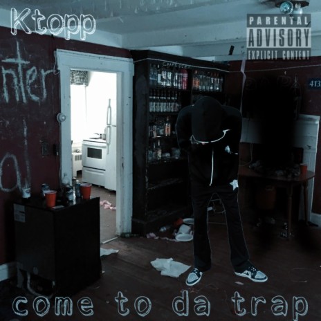 Come To The Trap | Boomplay Music