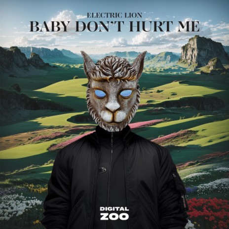 Baby Don't Hurt Me | Boomplay Music