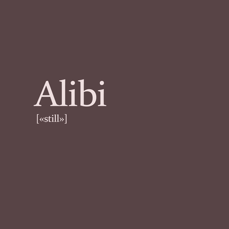 alibi | Boomplay Music