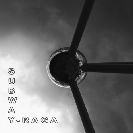 Subway Raga (Ambient Version) | Boomplay Music