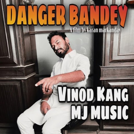 Danger bandey ft. MJ Music | Boomplay Music