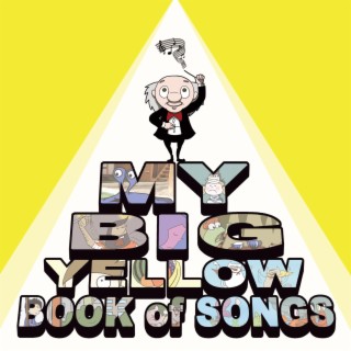 My Big Yellow Book Of Songs