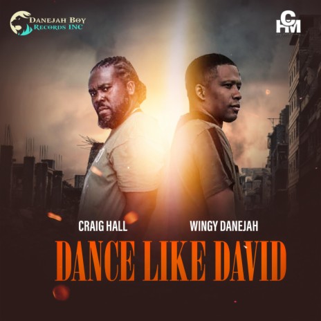 Dance Like David ft. Craig Hall | Boomplay Music