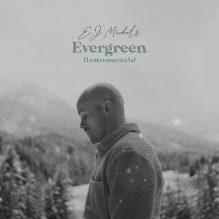 Evergreen (Instrumentals) (Instrumental)