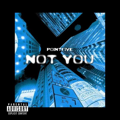 Not For You ft. MITCH3200K | Boomplay Music