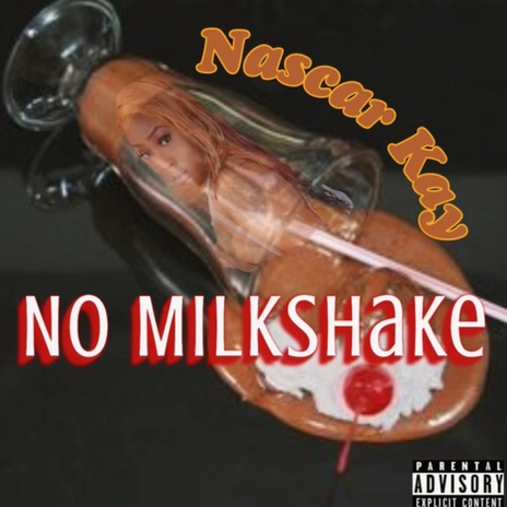 No Milkshake | Boomplay Music