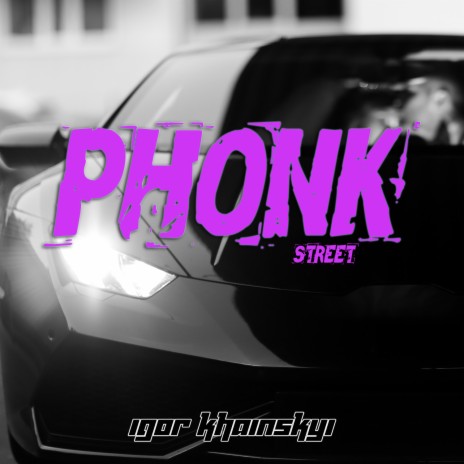 Phonk Street | Boomplay Music