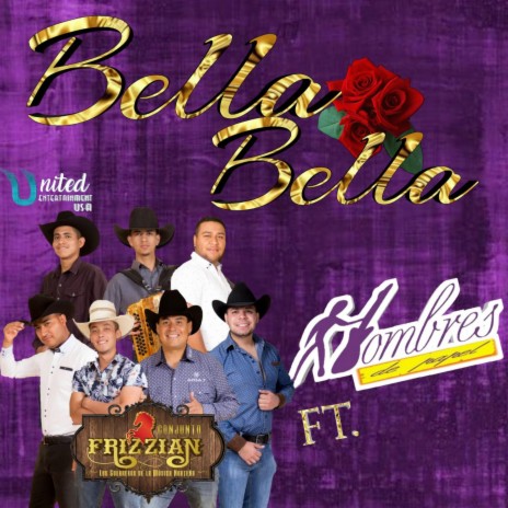 Bella Bella ft. Grupo Hombres De Papel | Boomplay Music