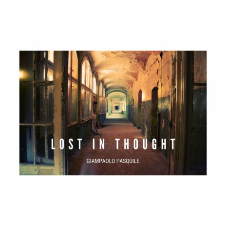 Lost in Thought | Boomplay Music