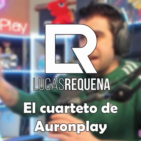 El Cuarteto De Auronplay | Boomplay Music