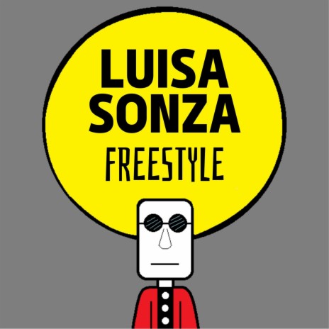 Luisa Sonza Freestyle | Boomplay Music