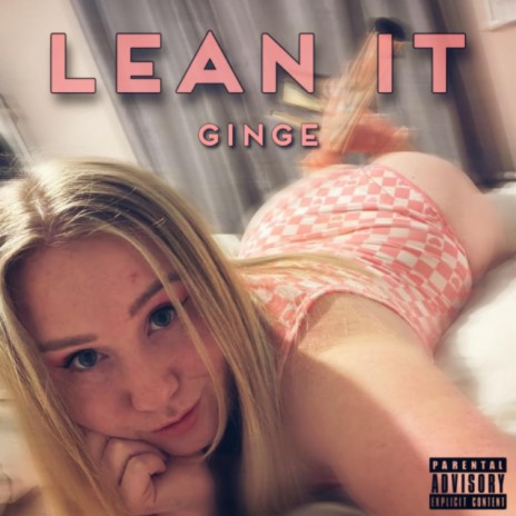 Lean It ft. Westy