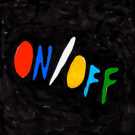 On / Off | Boomplay Music