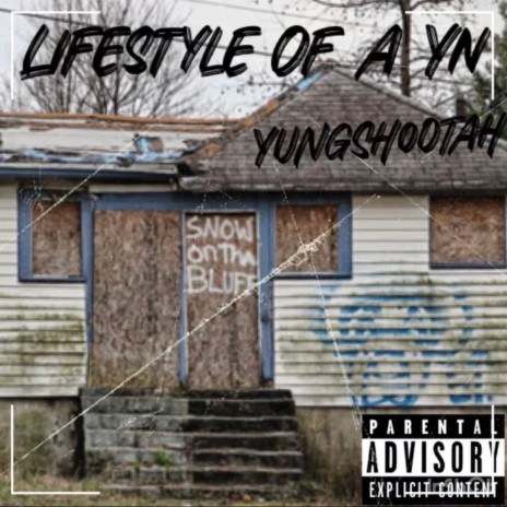 Lifestyle of a Yn | Boomplay Music