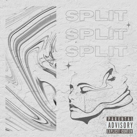 Split (remix) ft. 601 | Boomplay Music